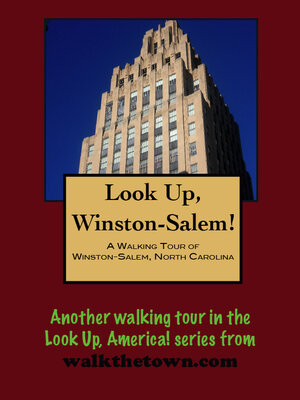 cover image of A Walking Tour of Winston-Salem, North Carolina